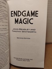 Endgame Magic by Timothy Whitworth & John Beasley – 2017 – 2nd Edition CHESS PB