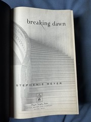 Breaking Dawn Stephenie Meyer FIRST EDITION 1st Printing Twilight Saga Book 4 HC