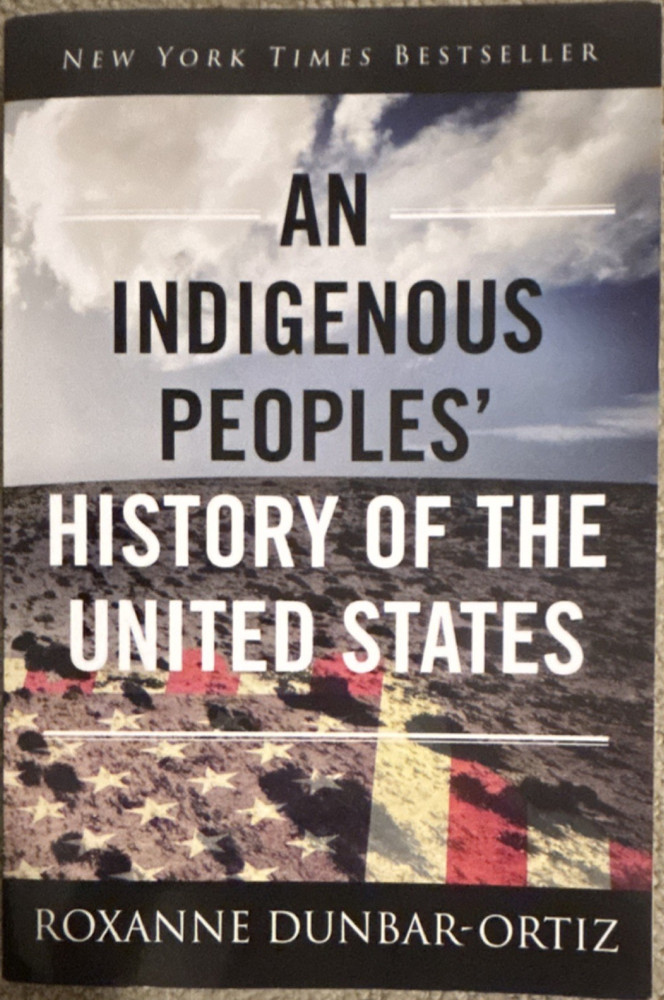An Indigenous Peoples’ History Roxanne Dunbar-Ortiz Paperback History Native Am…