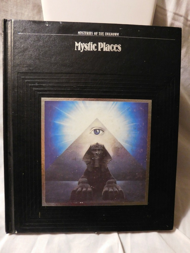Mysteries The Unknown Mystic Places Book