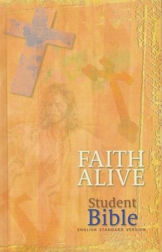Faith Alive Student Bible-ESV – Hardcover By Pamela Nielsen – GOOD