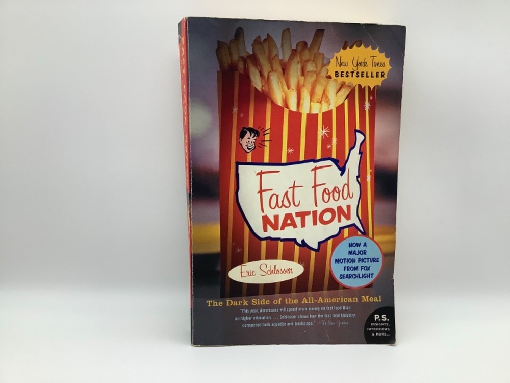 Fast Food Nation By Eric Schlosser, ISBN 0-06-083858-2, 2005-383 Pages