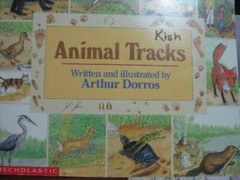 Animal Tracks – Paperback By Dorros, Arthur – GOOD