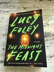 The Midnight Feast: A Novel