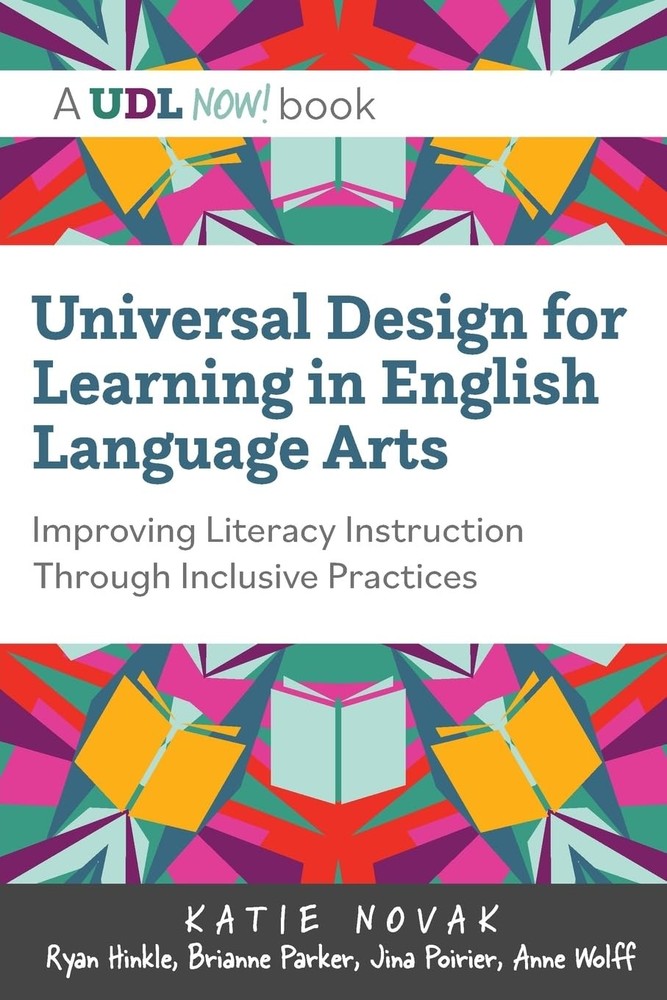 Universal Design for Learning in English Language Arts: Improving Literacy I…