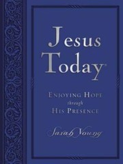 Jesus Today Large Deluxe: Experience Hope Through His Presence – GOOD