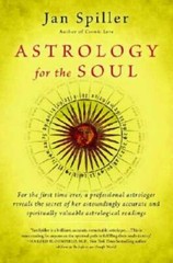 Astrology for the Soul (Bantam Classics) – Paperback By Spiller, Jan – GOOD