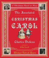 The Annotated Christmas Carol : A Christmas Carol in Prose Charke