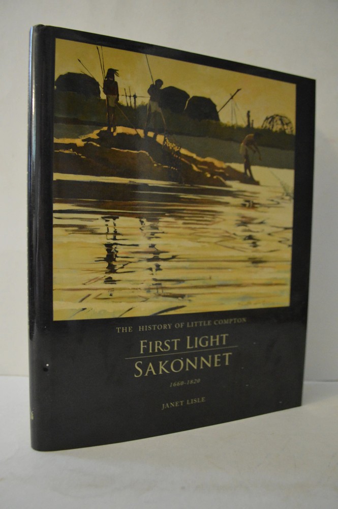 History Little Compton First Light Sakonnet 1660-1820 Janet Lisle HC Rhode Isl..