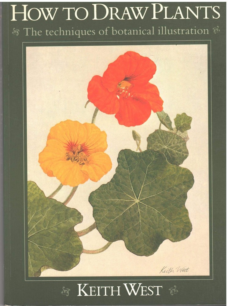 How to Draw Plants: The Techniques of Botanical Illustration