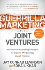 Guerrilla Marketing and Joint Ventures: Million Dollar Partnering Strateg – GOOD