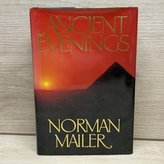 Ancient Evenings Norman Mailer 1983 First Edition Second Printing Little Brown