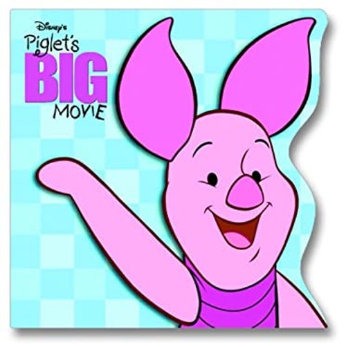 The Piglet Movie Paperback RH Disney Staff