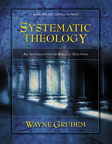 Systematic Theology: An Introductio…, Grudem, Wayne A