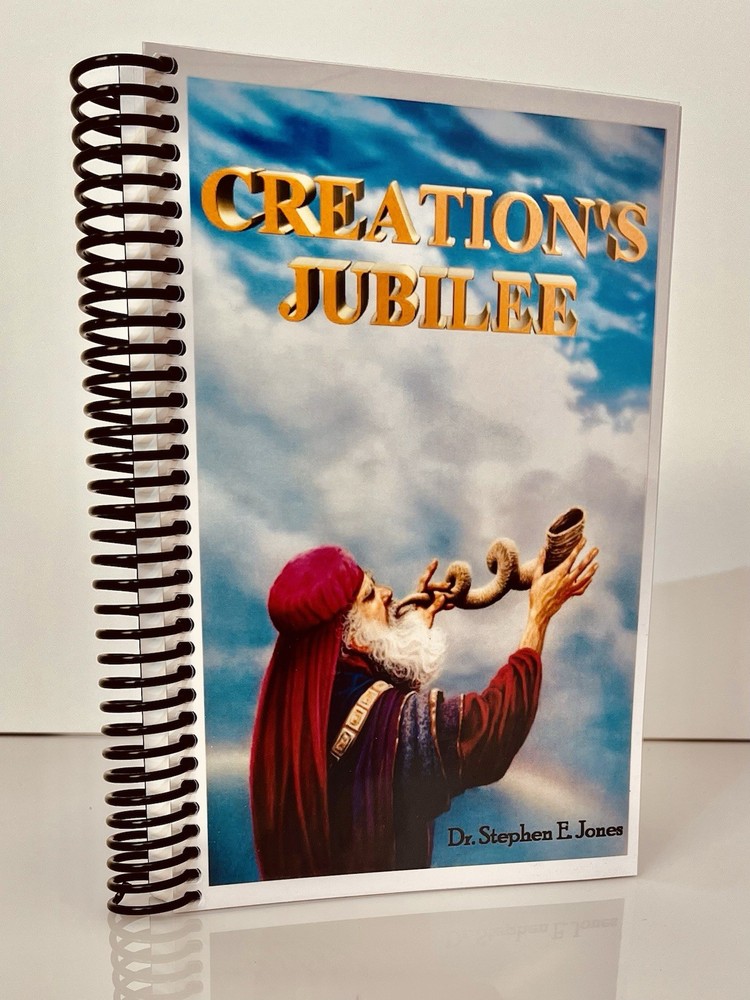 Creation’s Jubilee – Dr. Stephen Jones [230 pages]