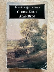 Adam Bede by GEORGE ELIOT (1985, Trade Paperback) Penguin Classics