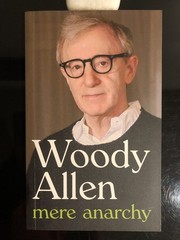 Woody Allen Mere Anarchy Ebury Press 2007 First Ed/F.Print SC LN 🎬