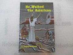 He Walked the Americas
