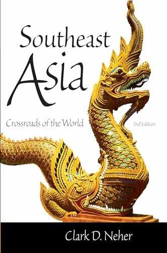 Southeast Asia: Crossroads of the World – Paperback, by Neher Clark – Very Good