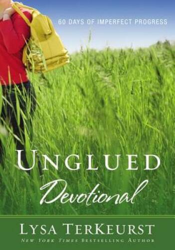 Unglued Devotional: 60 Days of Imperfect Progress – Paperback – ACCEPTABLE