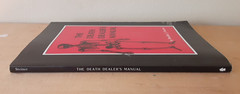 The Death Dealer’s Manual Bradley J. Steiner Paperback Book Paladin Press 1982