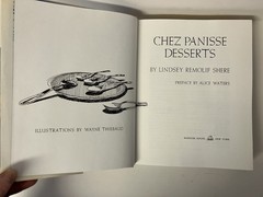 Chez Panisse Desserts by Lindsey Remolif Shere 1985 First Edition Hardcover