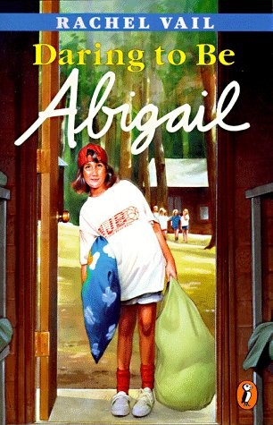 Daring to Be Abigail – paperback Vail, Rachel