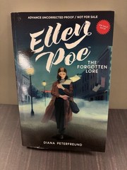 Ellen Poe: The Forgotten Lore by Diana Peterfreund (softcover)