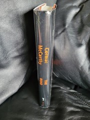The Road by Cormac McCarthy, First Edition/Printing, Hardcover