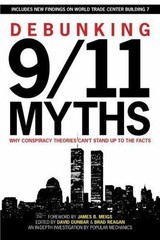 Debunking 9/11 Myths: Why Conspiracy Theories Can’t Stand Up to the Facts