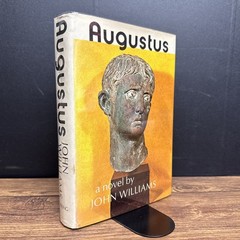 Augustus by John Williams ~ 1972 HC/DJ 1st/1st First Edition + Printing