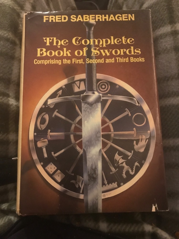Book of the Swords Ser.: The Complete Book of Swords by Fred Saberhagen…