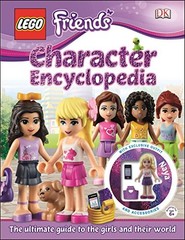 LEGO® FRIENDS Character Encyclopedia: The Ultimate Guide to the