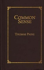 Common Sense by Thomas Paine: Used