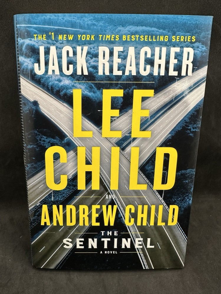 Lee Child Andrew Child The Sentinel First Edition 2020 Hardcover Jack Reacher