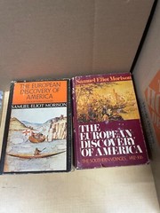 SAMUEL ELIOT MORISON: THE EUROPEAN DISCOVERY OF AMERICA – 2 vols HC/DJ