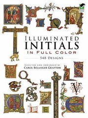 Illuminated Initials in Full Color: 548 Designs (Dover Pictorial Archive) pape