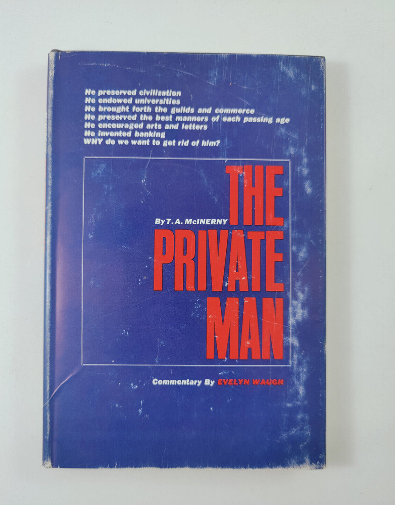 The Private Man – T. A. McInerny (Hardcover, 1962, Dust Jacket, 1st Printing)