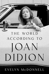 The World According to Joan Didion: An Indie Bestselling Illustrated Portrai…