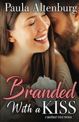 Branded with a Kiss