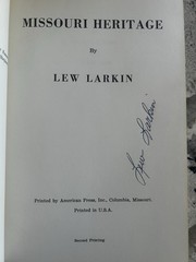 Missouri Heritage by Lew Larkin SIGNED 1968 paperback