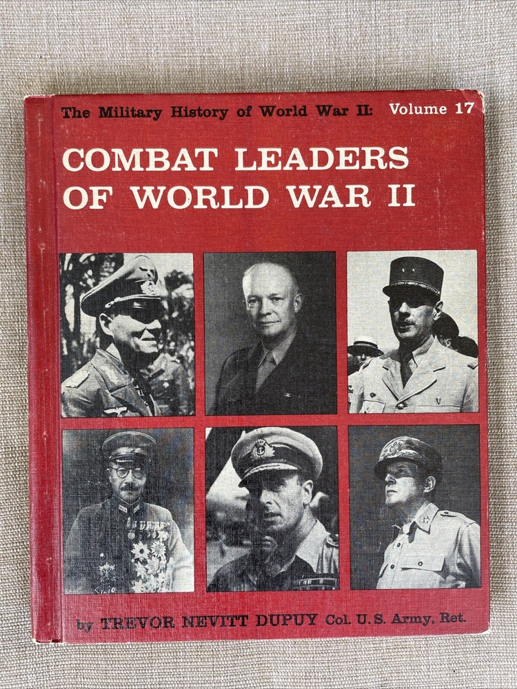 Combat Leaders of World War II Vol. 17 Vintage Hardcover 1965 Military History