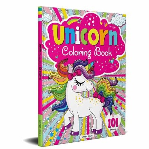 101 Unicorn Colouring Book: Fun Activity Colouring Book for Child