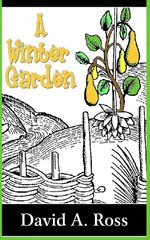 A Winter Garden: A Novel by David A. Ross (English) Paperback Book