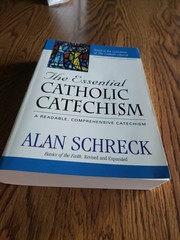 The Essential Catholic Catechism Paperback By Alan Schreck Faith Revised Ex Cond