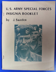Scarce U.S. Army Special Forces Insignia Booklet by J. Sweder 36 Pages PB