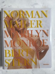 Marilyn Monroe: Bert Stern by Norman Mailer