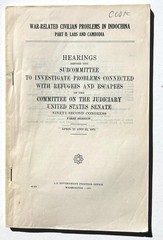 Congressional Subcommittee Hearings and Reports – Vietnam/Indochina