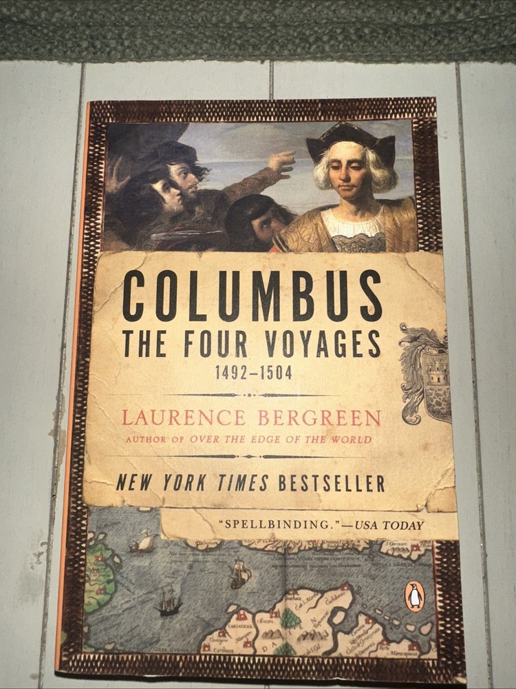 Columbus : The Four Voyages, 1492-1504 by Laurence Bergreen