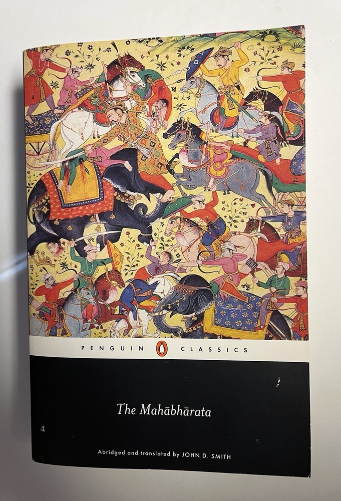 The Mahabharata, Abridged & Translated By John D Smith